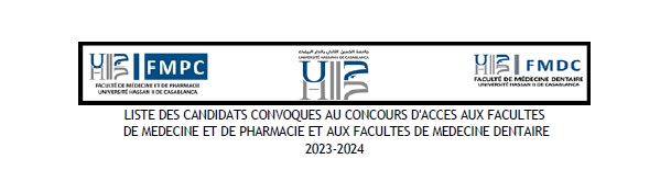 LISTE DES CANDIDATS CONVOQUES AU CONCOURS D'ACCES AUX FACULTES DE MEDECINE ET DE PHARMACIE ET AUX FACULTES DE MEDECINE DENTAIRE 2023-2024-BENI MELLAL: