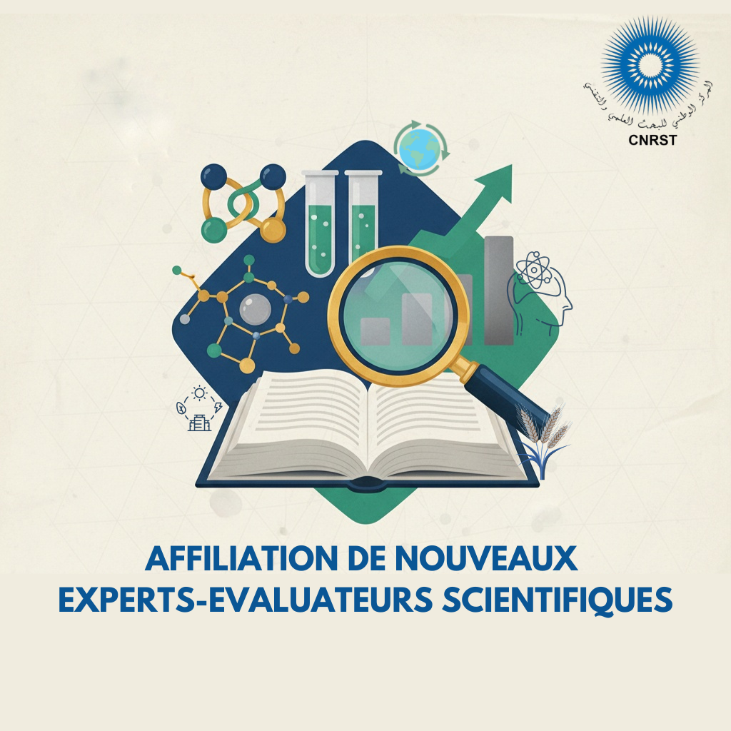 Appel à candidatures – Experts-Évaluateurs scientifiques CNRST (2025)